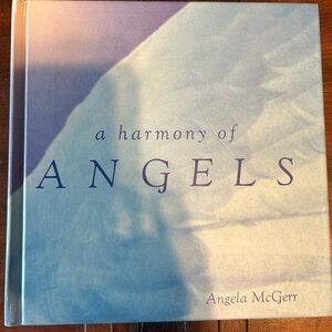 A Harmony of Angels Book by Angela McGerr